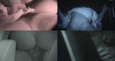 【カーセックス・覗き】”深夜×距離ゼロ”複数カップルの密会を追う——闇に溶ける体温と気配【盗撮・体験談】